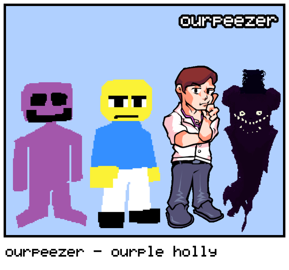 ourpeezer - ourple holly