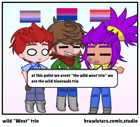 wild "West" trio