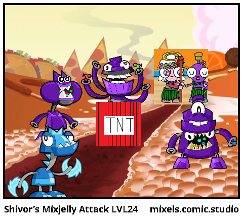 Shivor's Mixjelly Attack LVL24