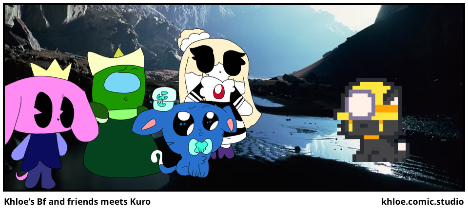 Khloe’s Bf and friends meets Kuro