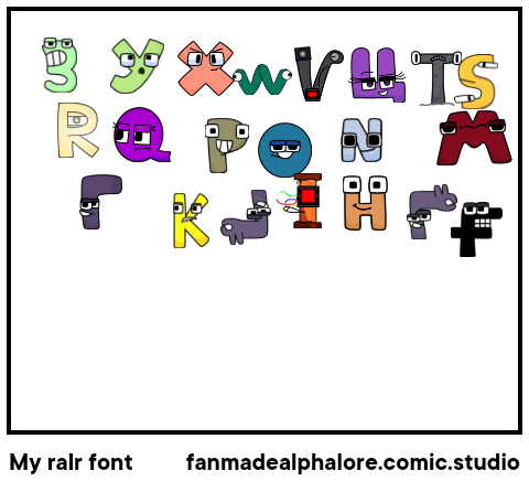 My ralr font
