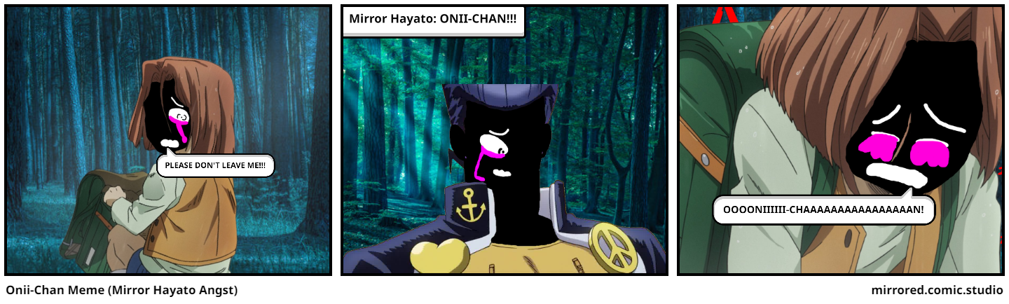 Onii-Chan Meme (Mirror Hayato Angst)