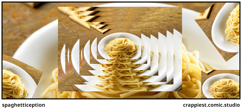spaghettiception 