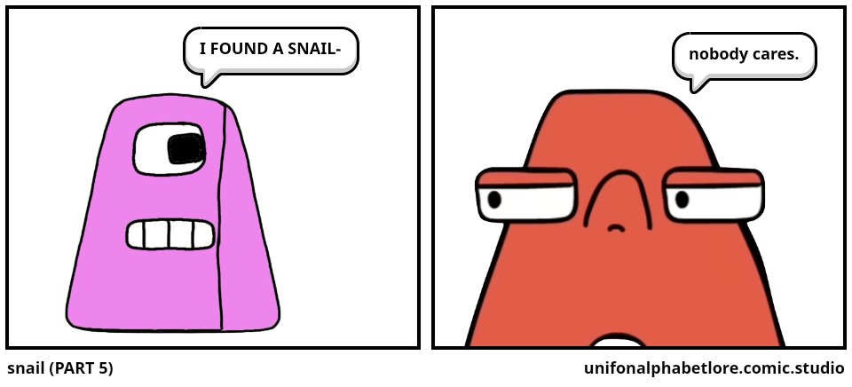 snail (PART 5)
