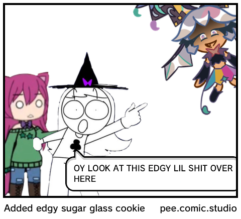 Added edgy sugar glass cookie