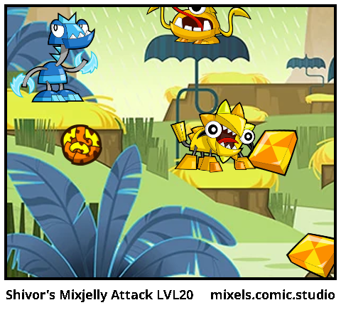 Shivor's Mixjelly Attack LVL20