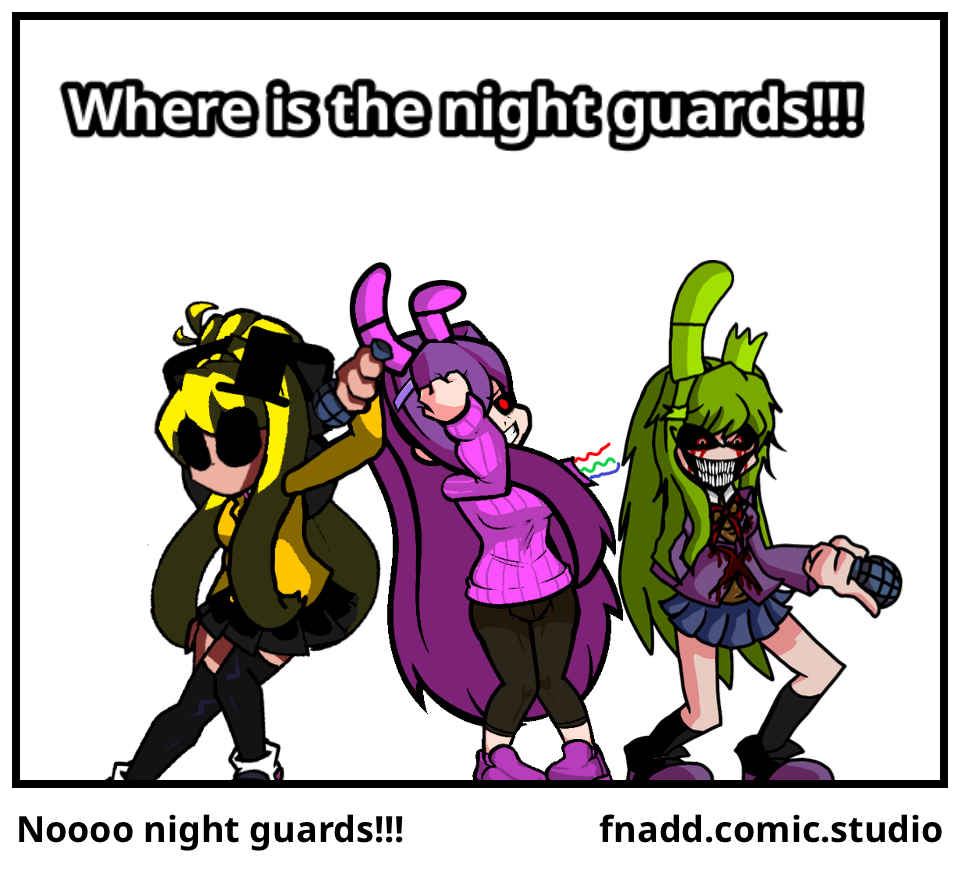 Noooo night guards!!!