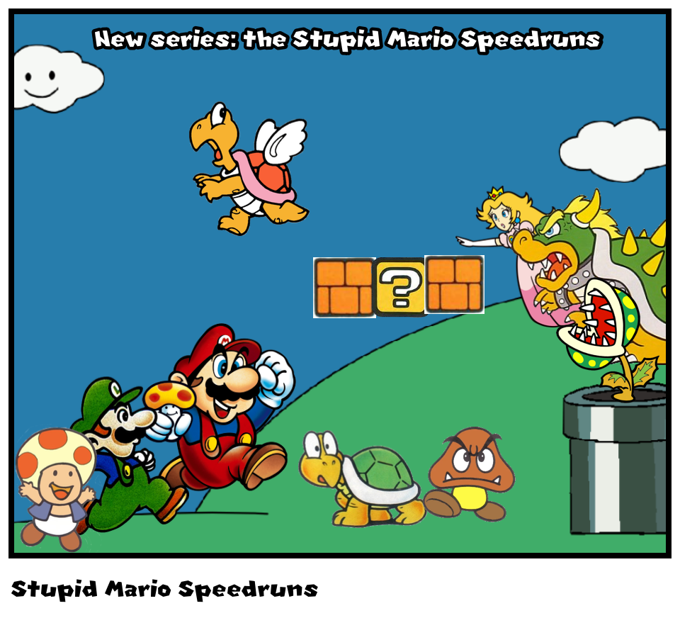 Stupid Mario Speedruns