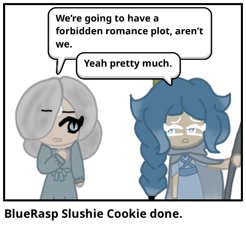 BlueRasp Slushie Cookie done.