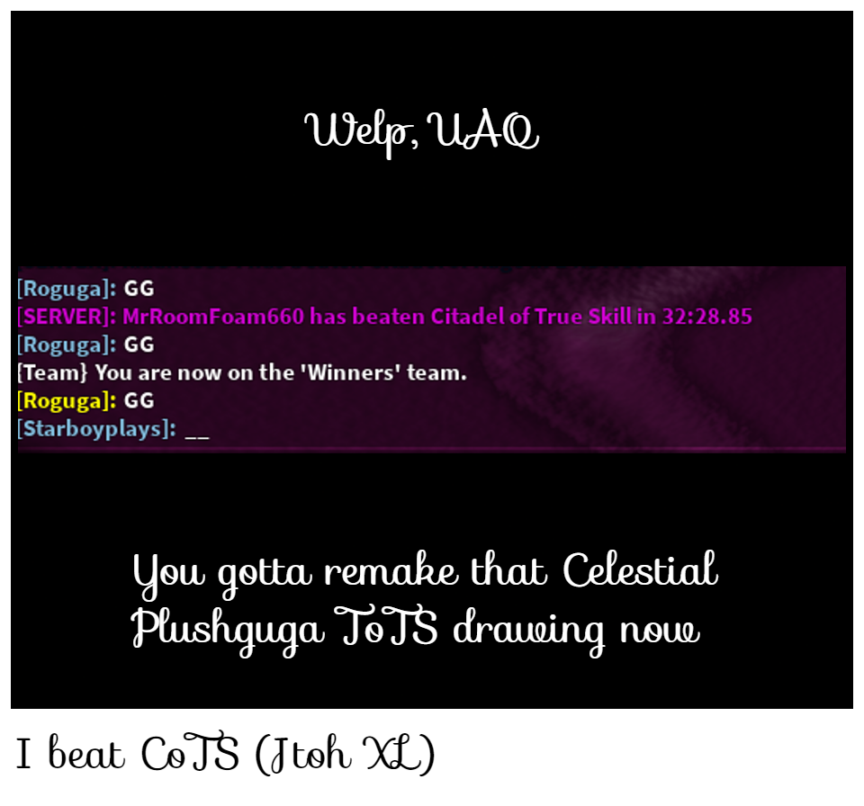 I beat CoTS (Jtoh XL)