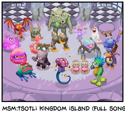 Msm:tsotli Kingdom island (full song)