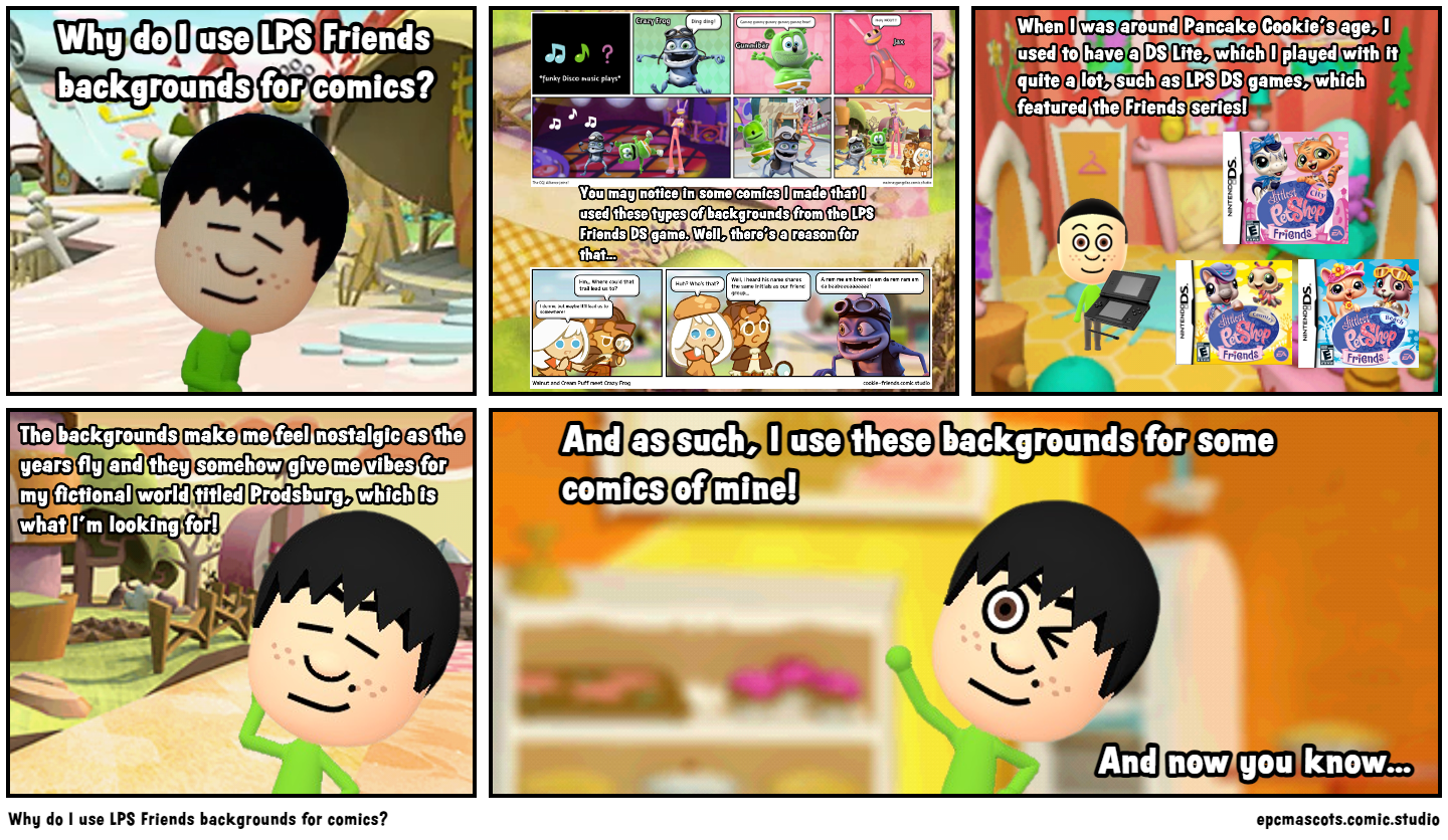 Why do I use LPS Friends backgrounds for comics?