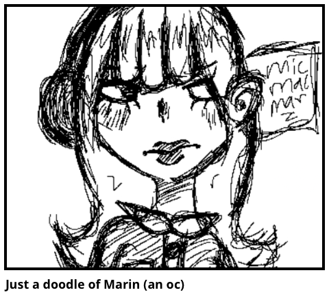 Just a doodle of Marin (an oc)