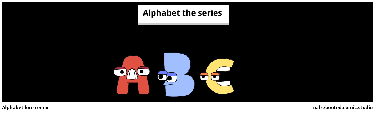 Alphabet lore remix
