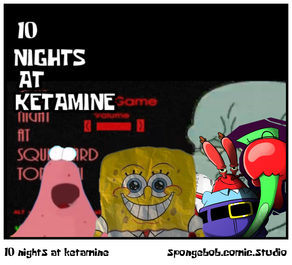 10 nights at ketamine