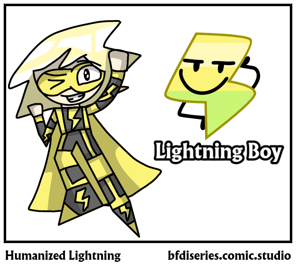 Humanized Lightning