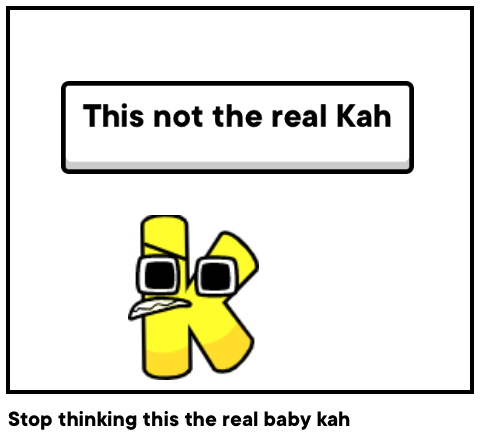 Stop thinking this the real baby kah