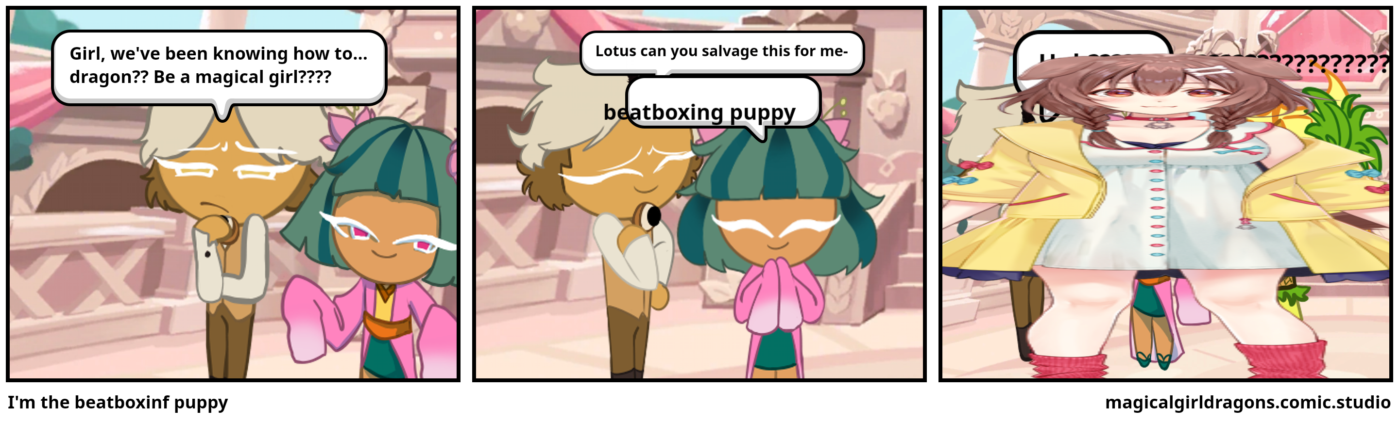 I'm the beatboxinf puppy 