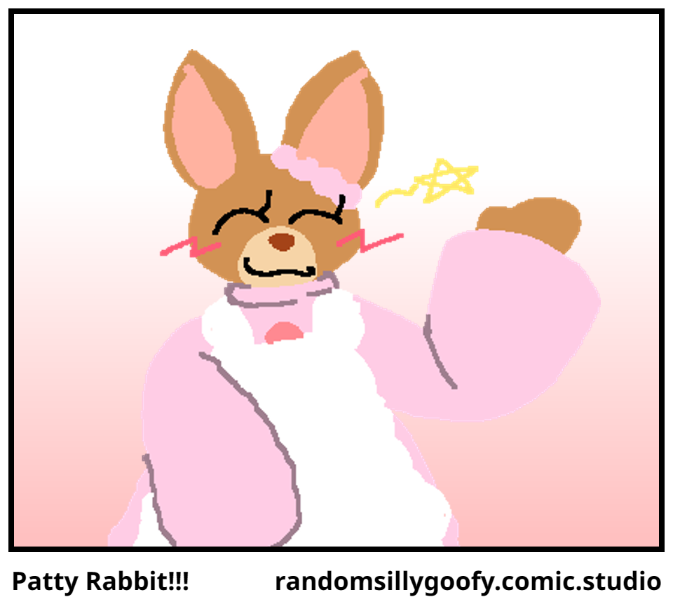 Patty Rabbit!!!