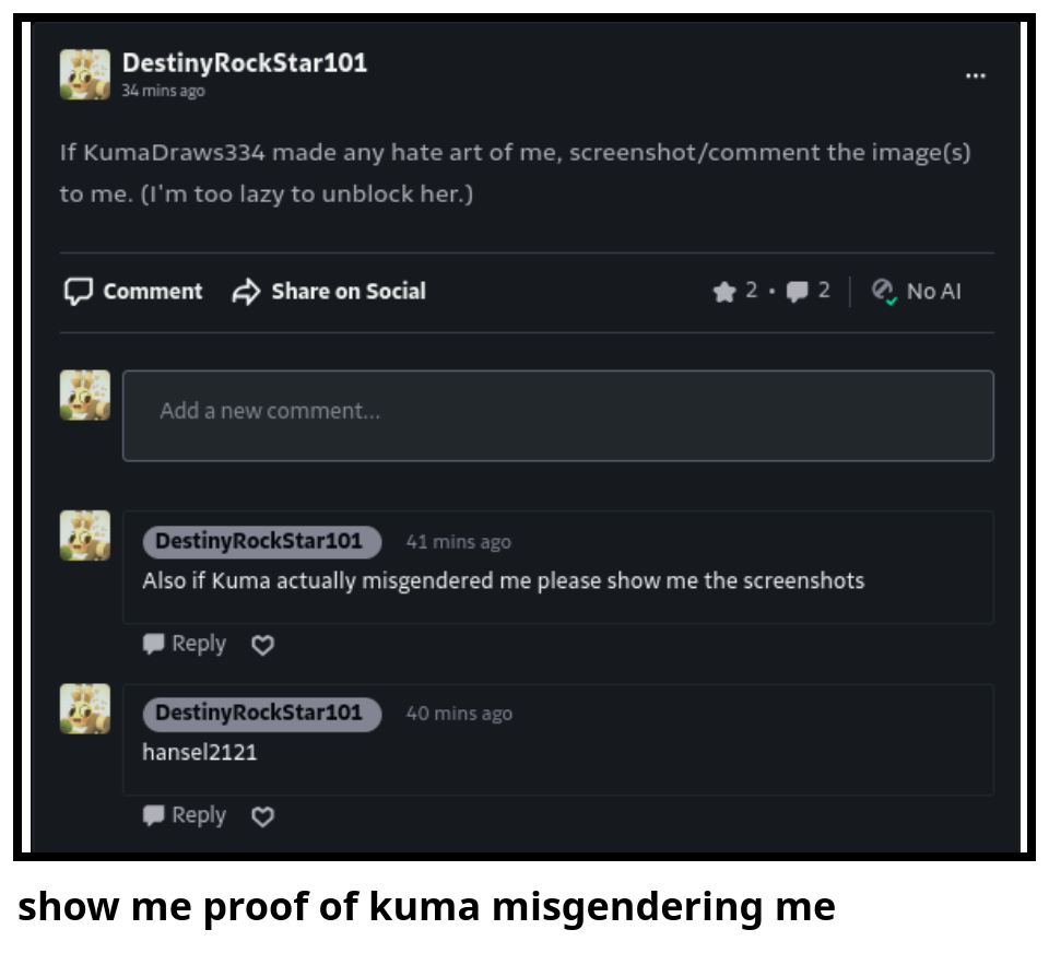 show me proof of kuma misgendering me