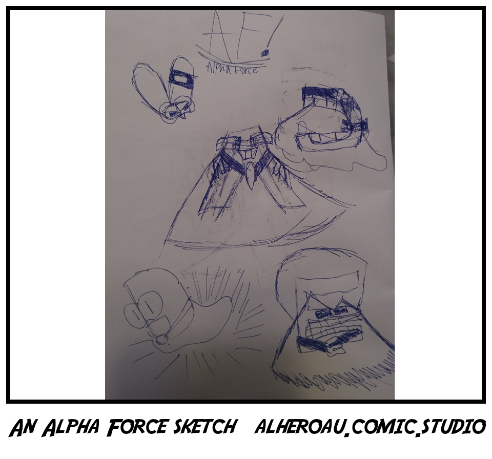 An Alpha Force sketch 