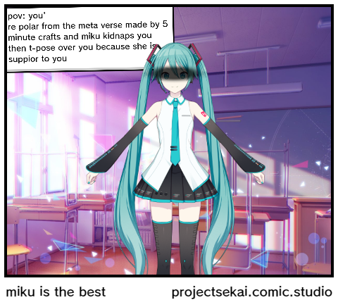 miku is the best