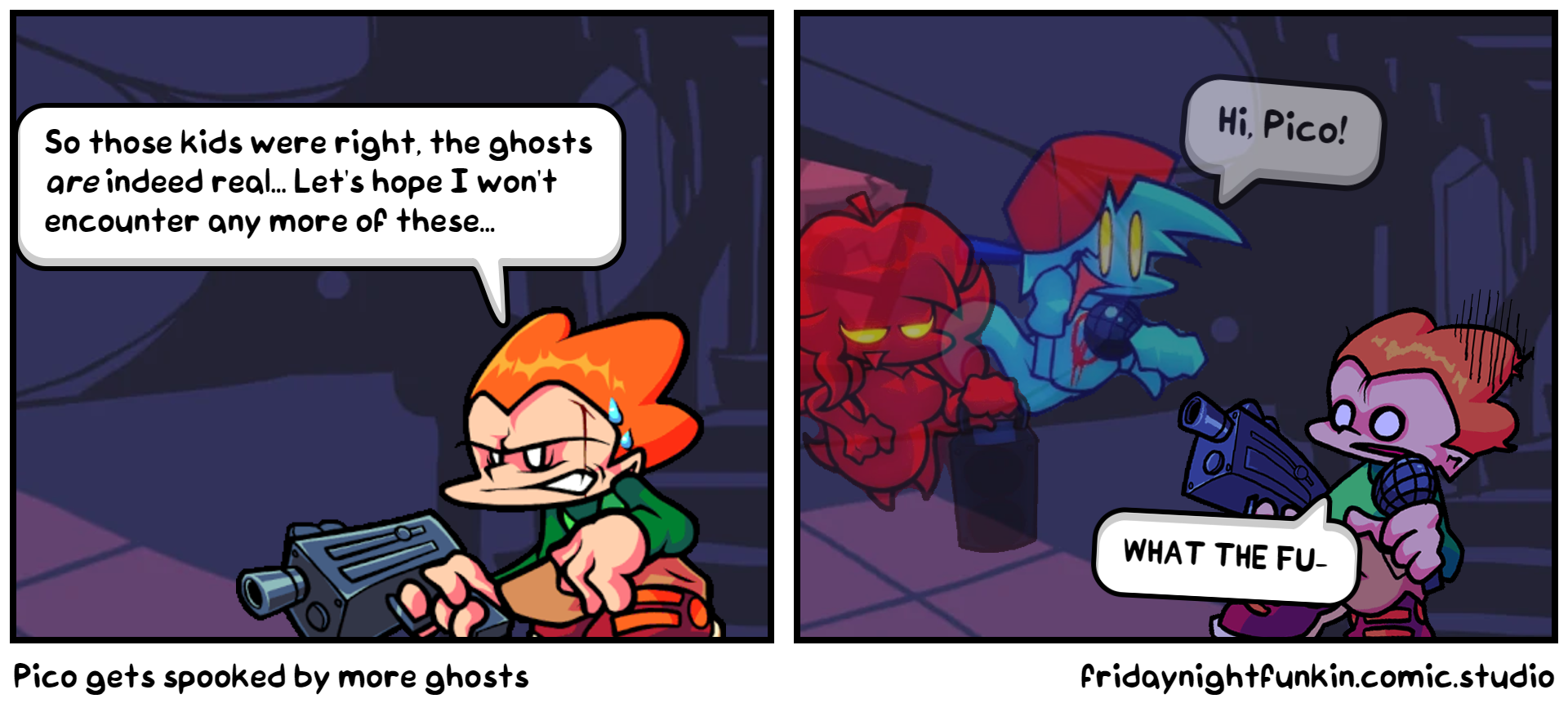 Pico gets spooked by more ghosts