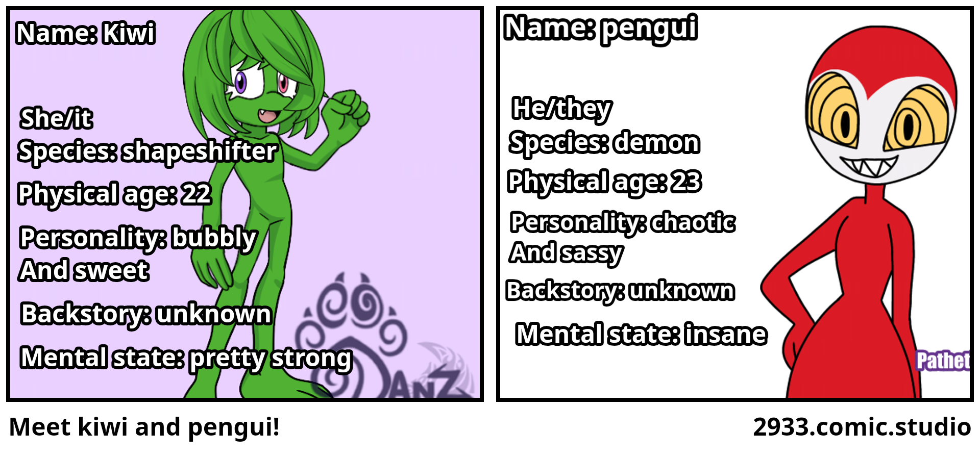 Meet kiwi and pengui!
