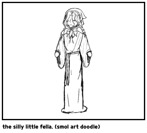 the silly little fella. (smol art doodle)