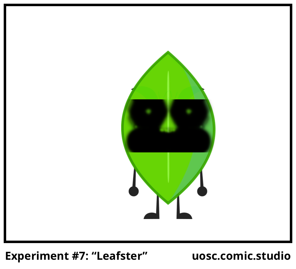Experiment #7: “Leafster”