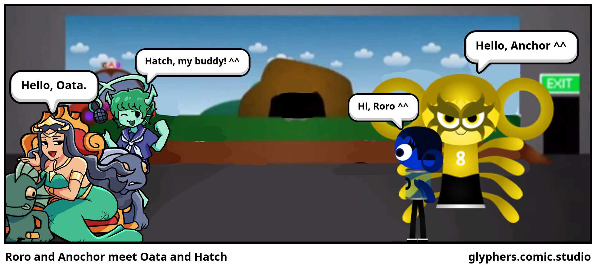 Roro and Anochor meet Oata and Hatch