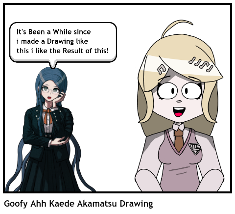 Goofy Ahh Kaede Akamatsu Drawing
