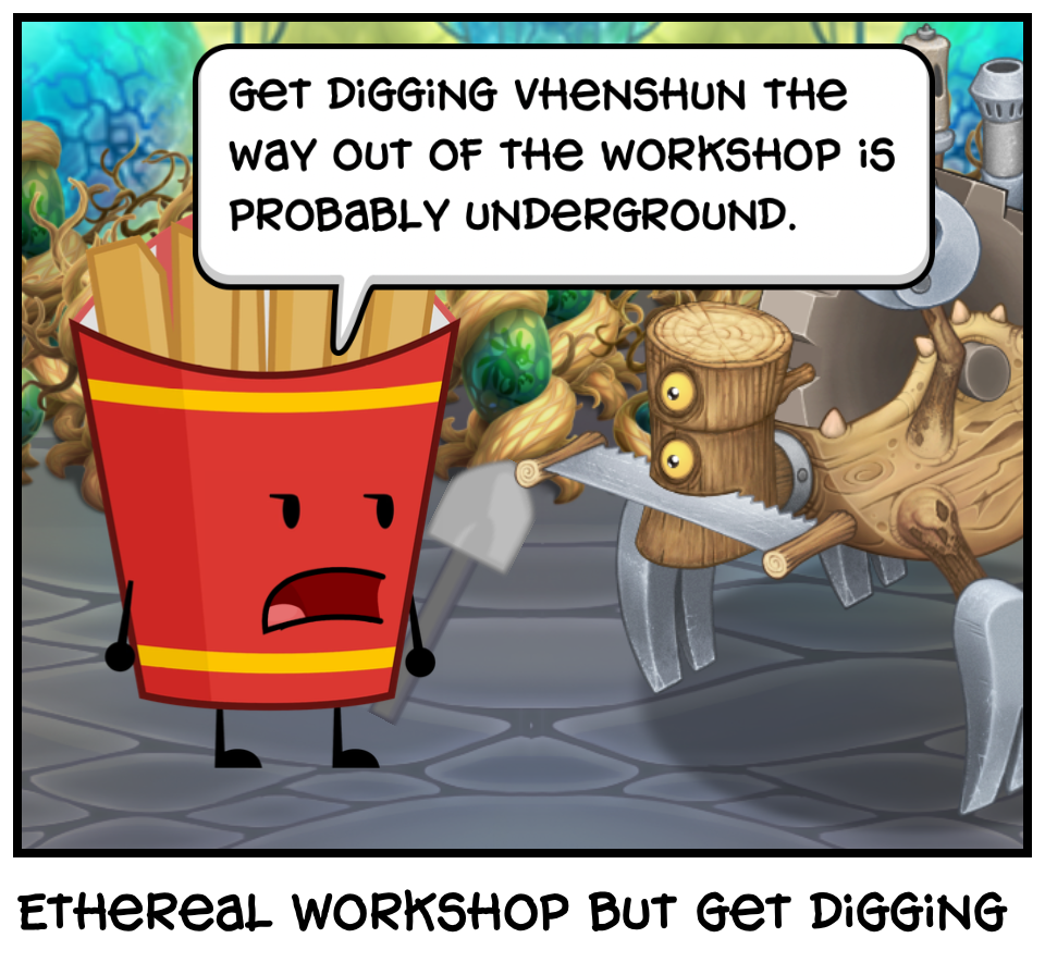 Ethereal Workshop but get digging