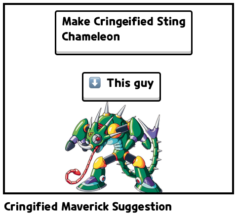 Cringified Maverick Suggestion 