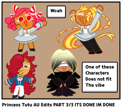Princess Tutu AU Edits PART 3/3 ITS DONE IM DONE