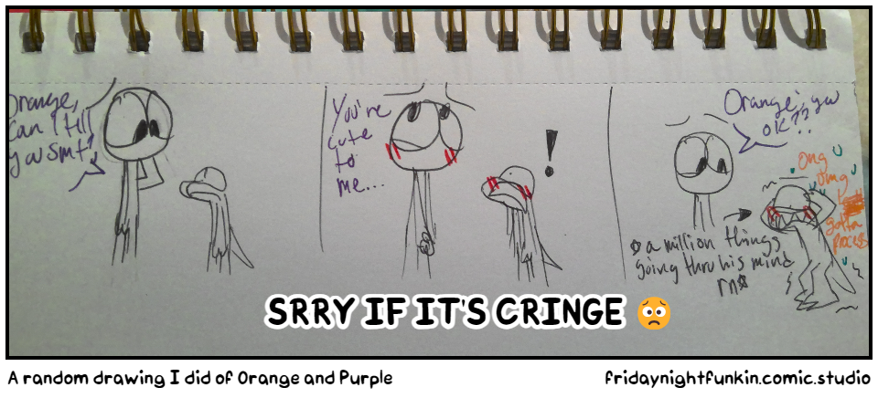 A random drawing I did of Orange and Purple