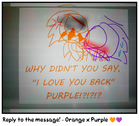 Reply to the message! - Orange x Purple 🧡💜