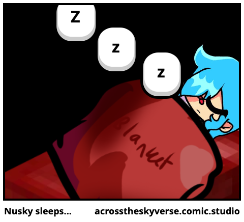 Nusky sleeps...