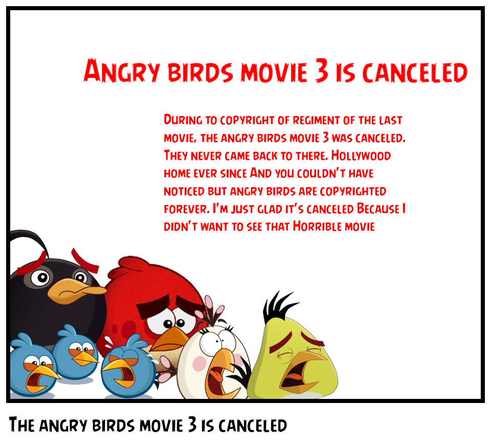 The angry birds movie 3 is canceled