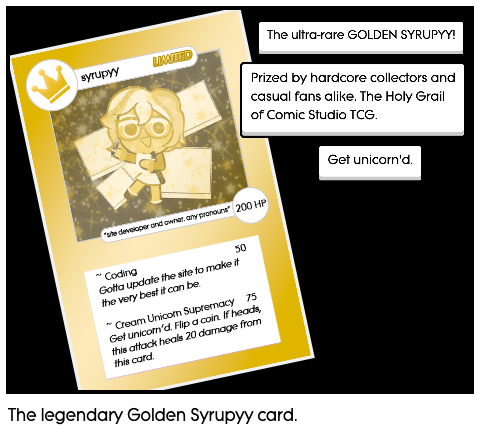 The legendary Golden Syrupyy card.