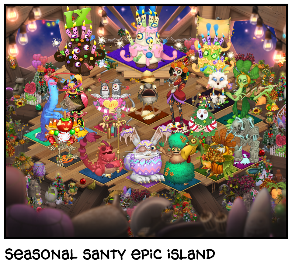 Seasonal santy epic island