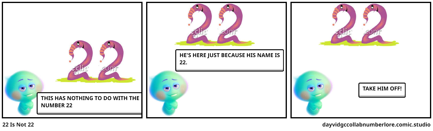22 Is Not 22