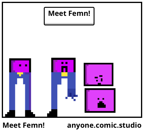 Meet Femn!