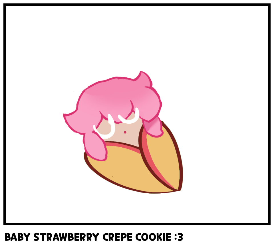 BABY STRAWBERRY CREPE COOKIE :3