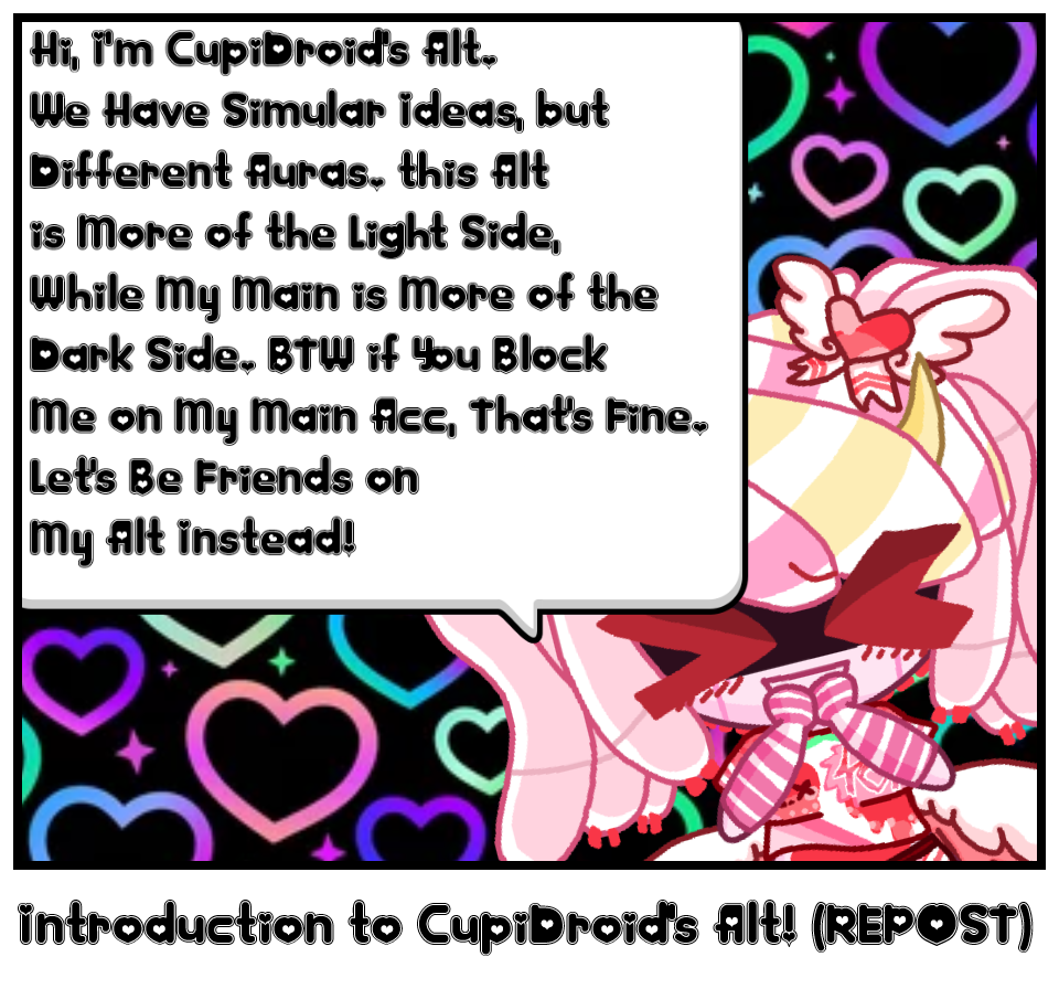 Introduction to CupiDroid's Alt! (REPOST)