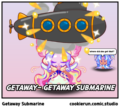 Getaway Submarine