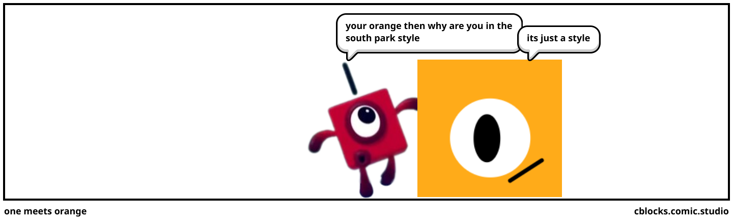 one meets orange