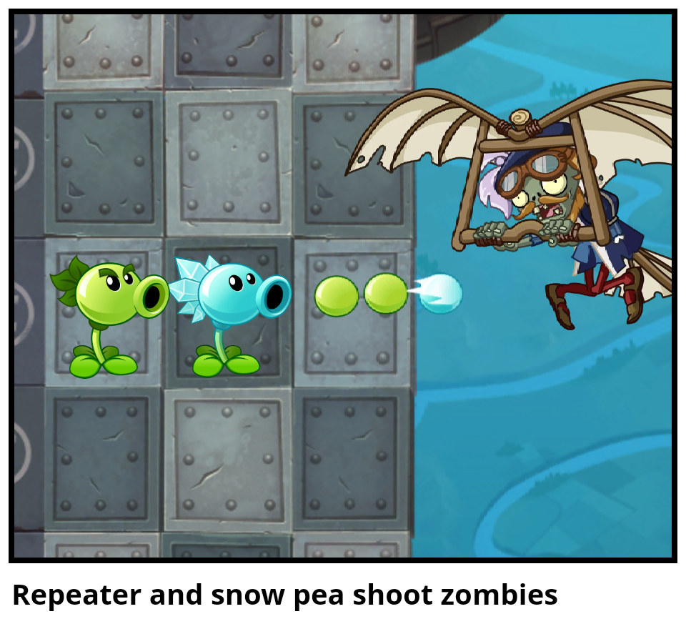 Repeater and snow pea shoot zombies