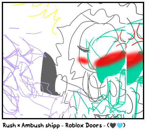 Rush × Ambush shipp - Roblox Doors - (🖤🩵)