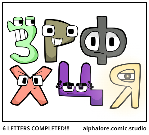 6 LETTERS COMPLETED!!!